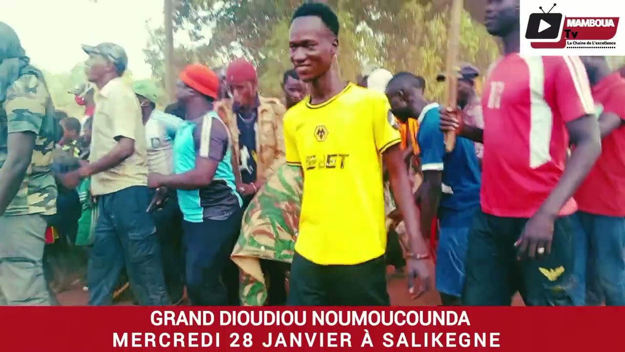 Grand Dioudiou Noumoucounda. Mercredi 28 Janvier à Salikegne. 