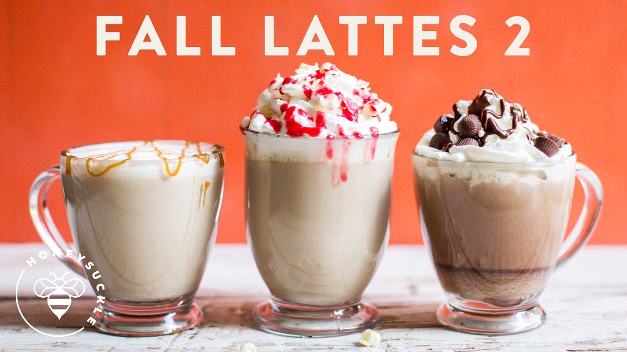 3 MORE FALL LATTES - Honeysuckle