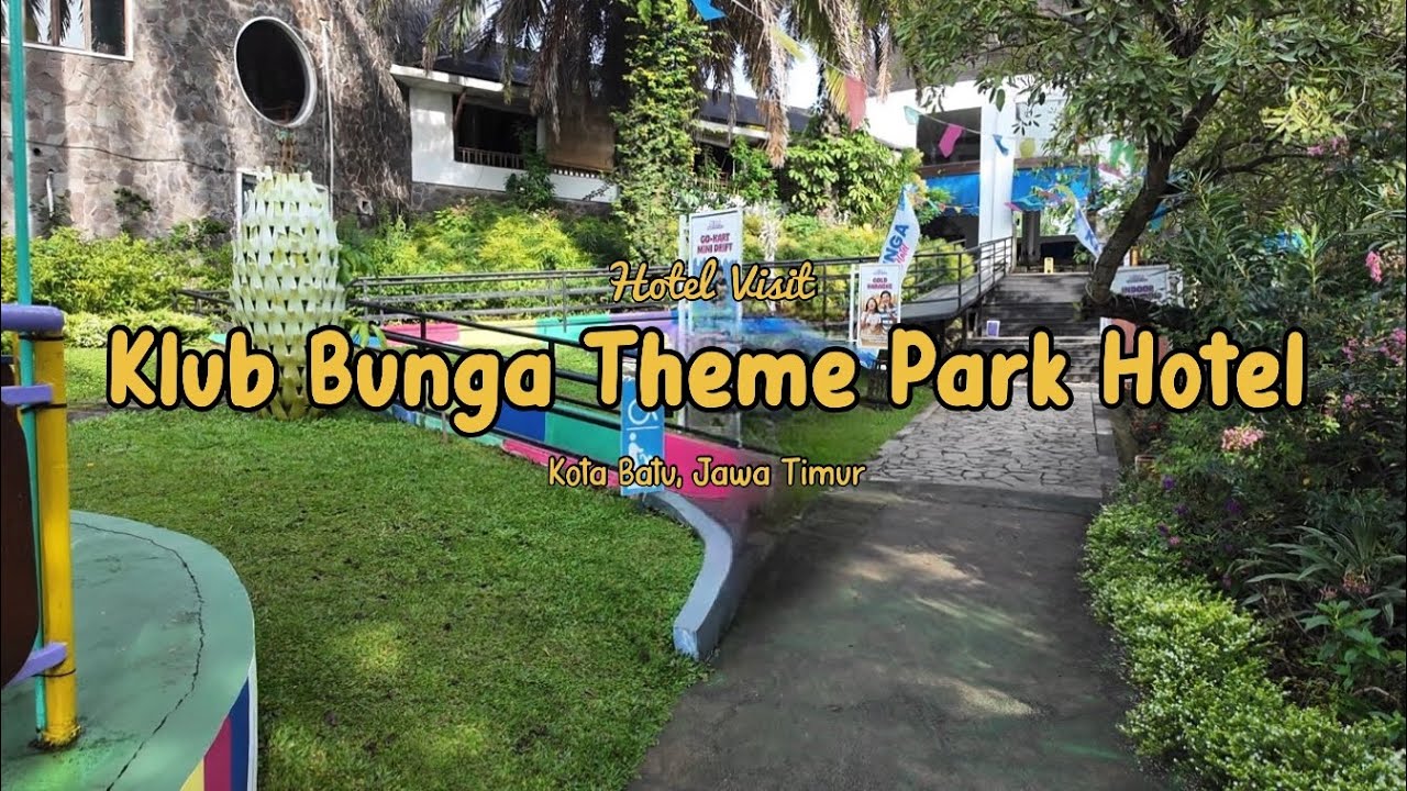 Hotel & Theme Park Sekaligus di Batu | Klub Bunga Theme Park Hotel