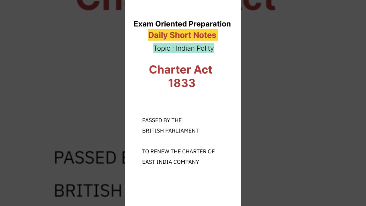 Charter Act of 1833 | Indian Polity | Daily Short Notes | Exam Oriented Preparation