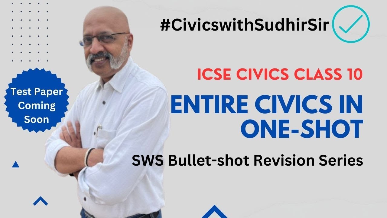 Entire Civics Revision with Sudhir Sir | ICSE Class 10 | Bullet-short Revision Series | Boards 2026