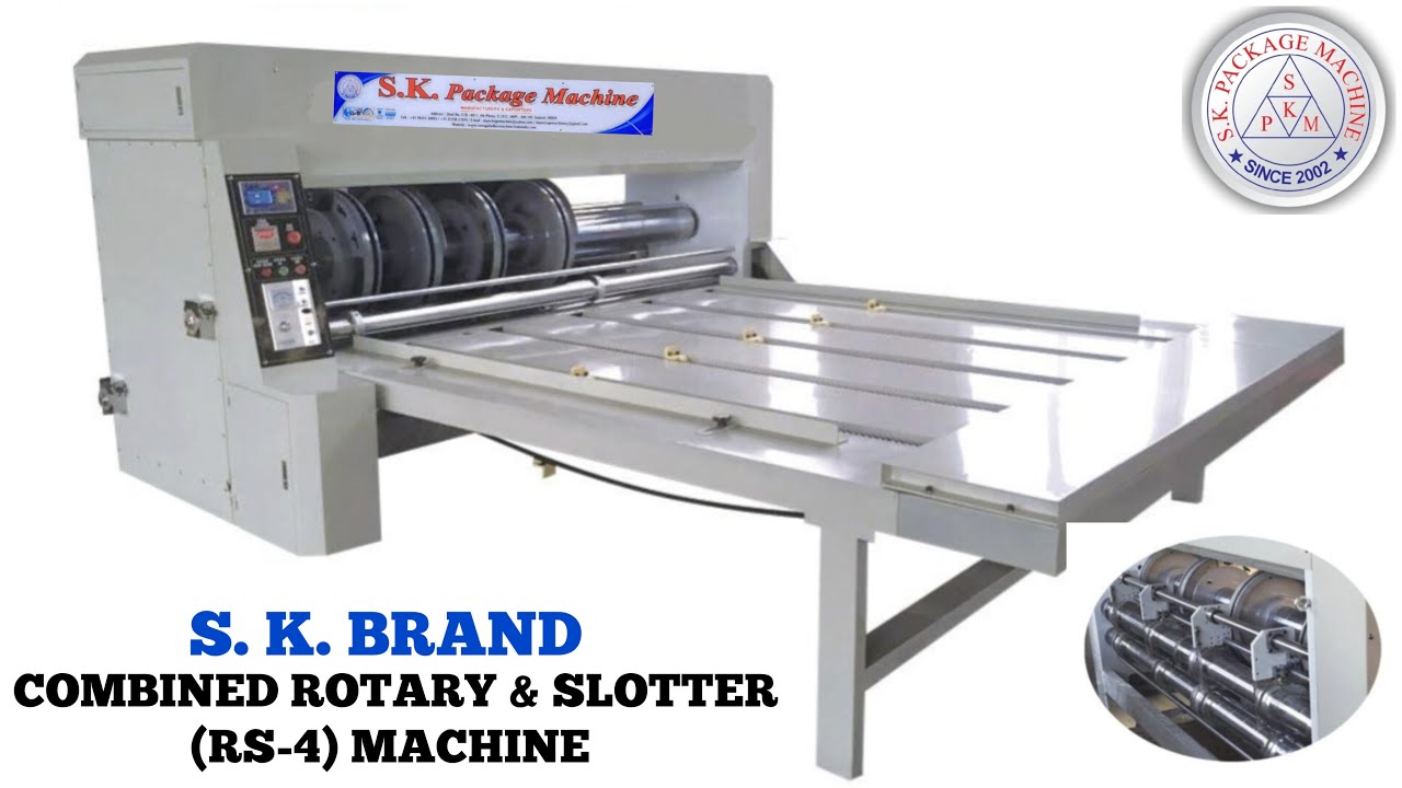 S.K. BRAND (IMPORTED) COMBINED ROTARY & SLOTTER (RS-4) MACHINE. #rs-4machine #boxmakingmachine