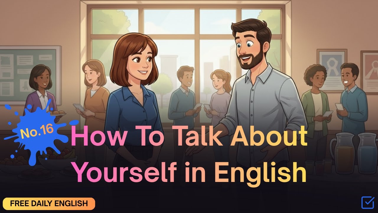 How to Talk About Yourself in English | Learn English Conversation | Free Daily English