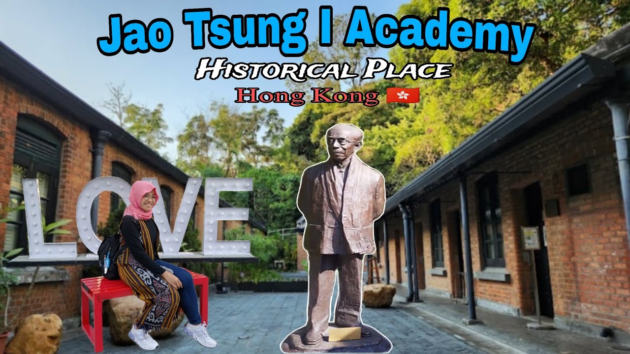Jao Tsung I Academy // Historical Place // Chinese Culture At Lai Chi Kok Hong Kong 🇭🇰