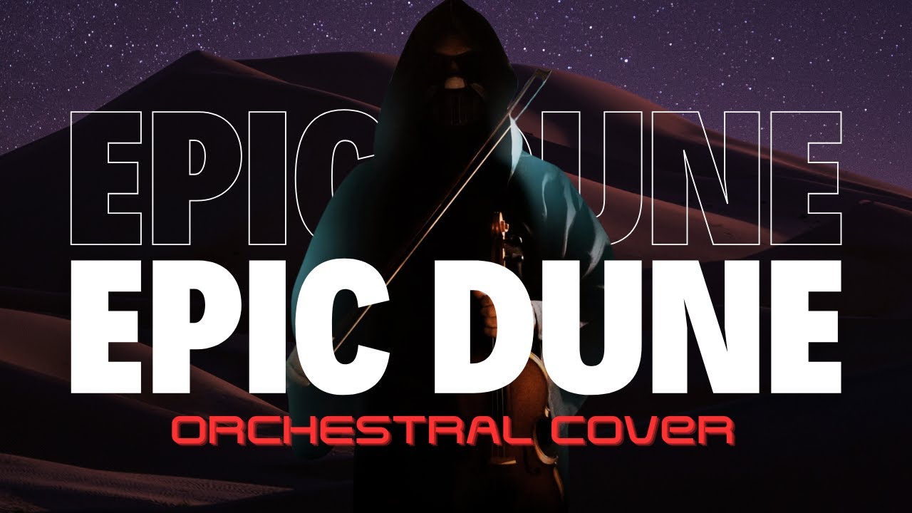 EPIC DUNE COVER - One man & his violin orchestra