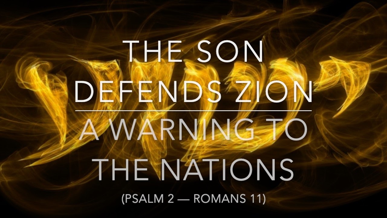 The Son Defends Zion (Psalm 2 · Romans 11) — Slower Version