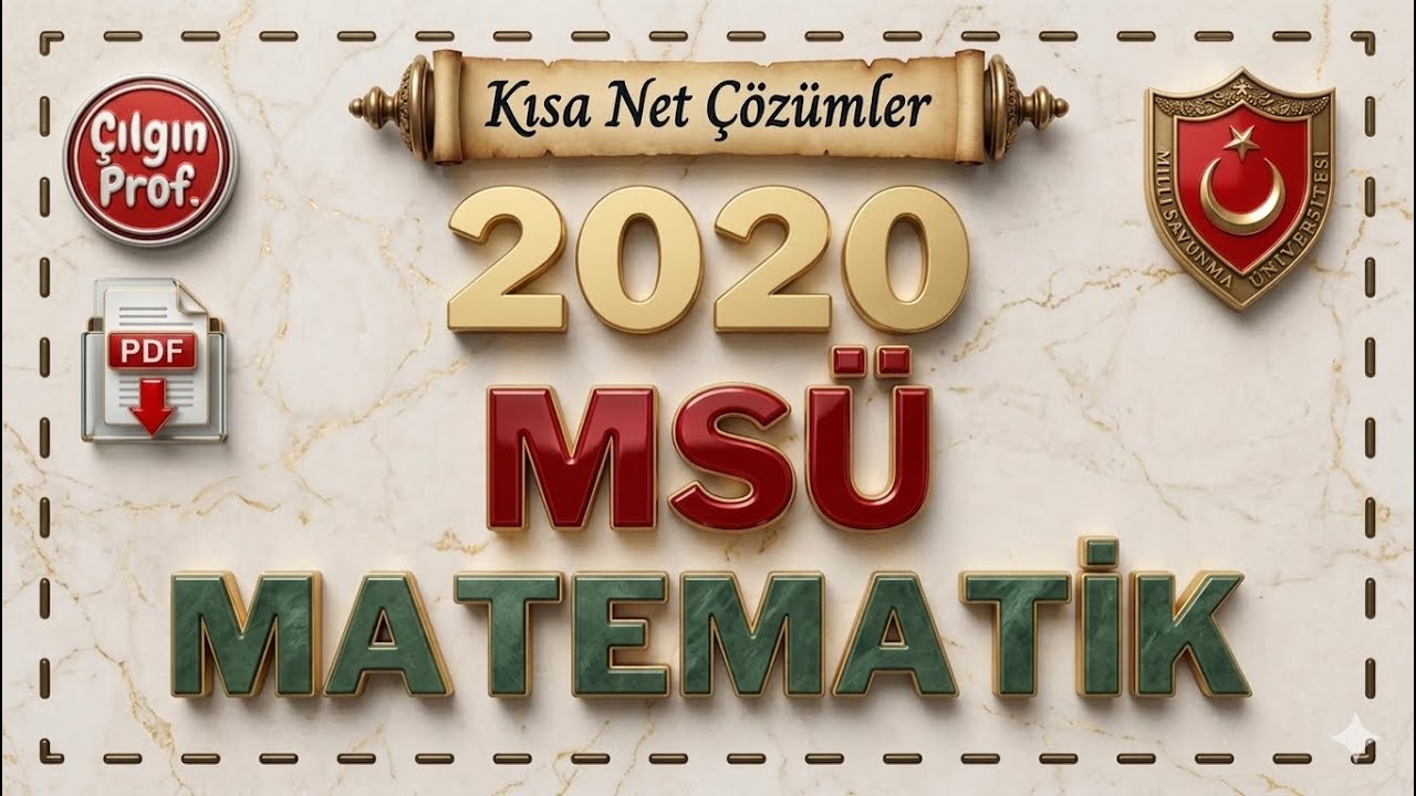 2020 MSÜ MATEMATİK [+PDF] - 2020 MSÜ Matematik Soru Çözümleri