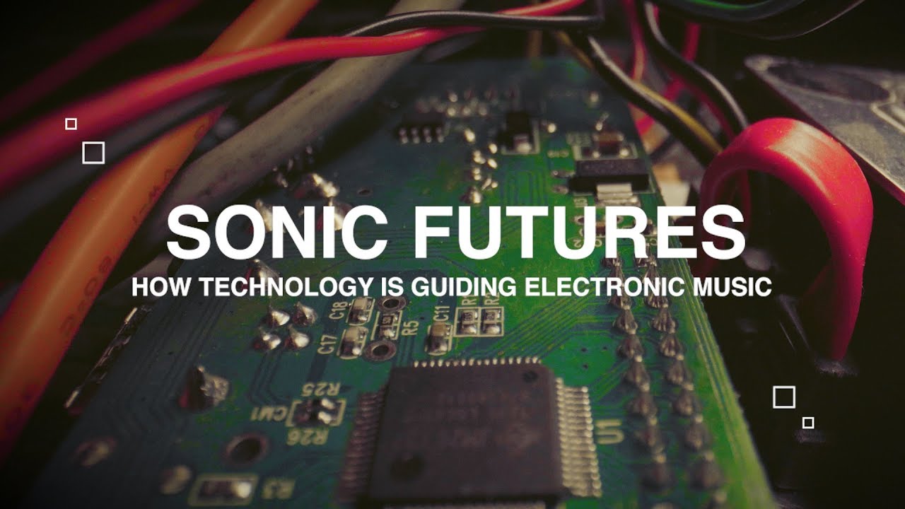 Sonic Futures: How Technology is Guiding Electronic Music