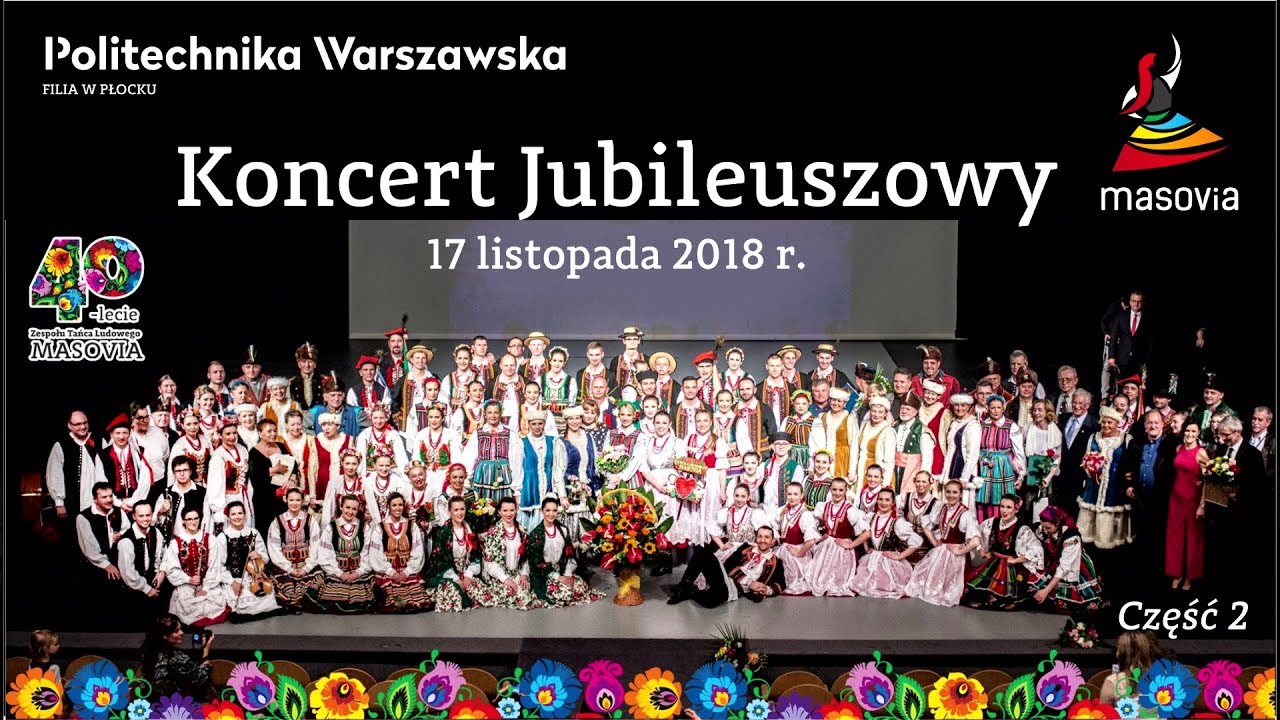 Koncert Jubileuszowy 40 lecia ZTL "Masovia" - część 2
