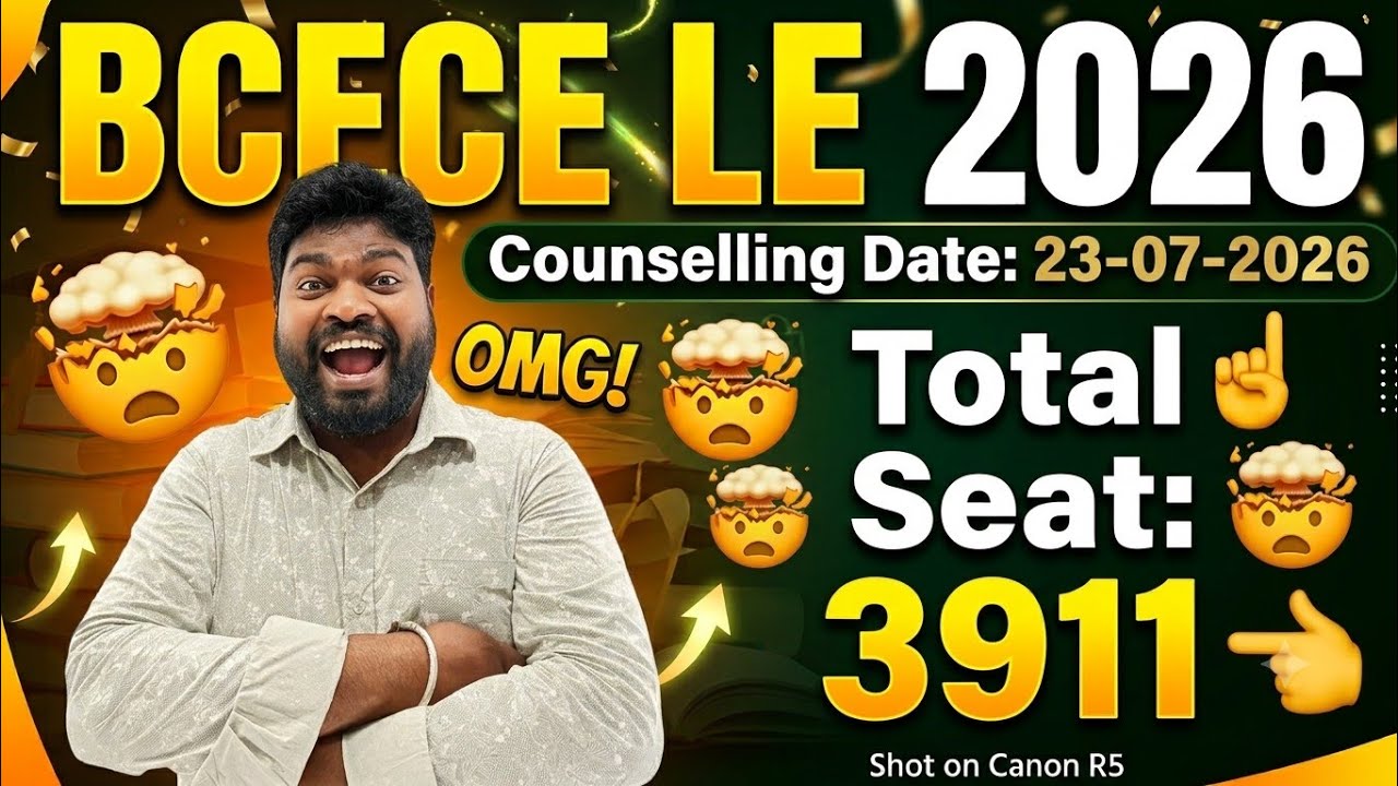 BCECE LE 2026 Counselling Date OUT! 😱 | Total Seats 3911? Big Update!