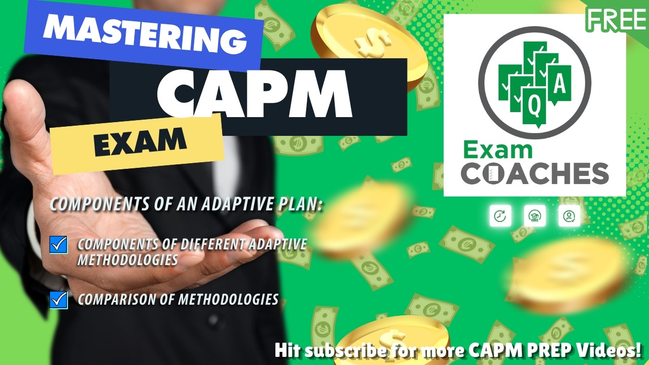 Components of an Adaptive Plan | CAPM Prep with Exam Coaches