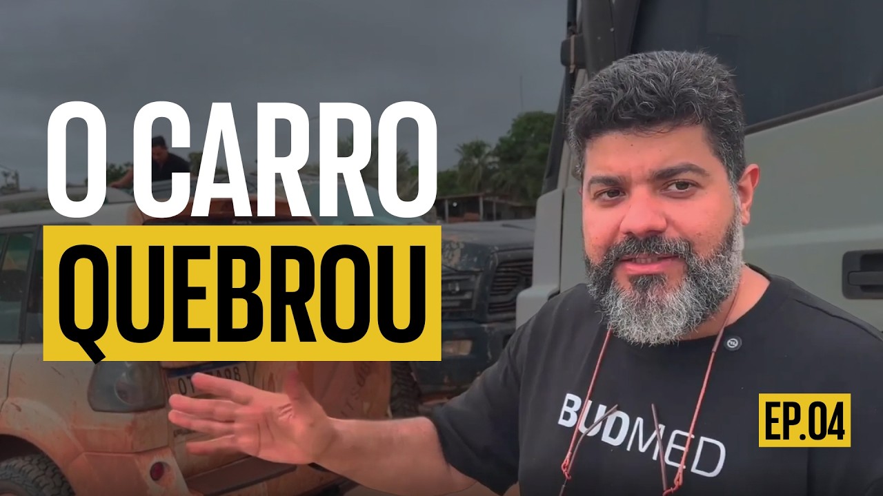 O CARRO QUEBROU! O DIA MAIS DIFÍCIL DA EXPEDIÇÃO AMAZÔNICA | EP. 04