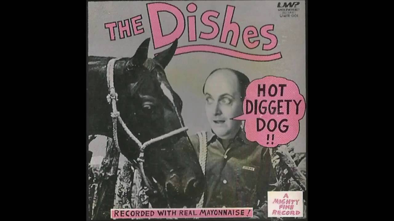 The Dishes - Hot Diggety Dog (cassette with bonus tracks)
