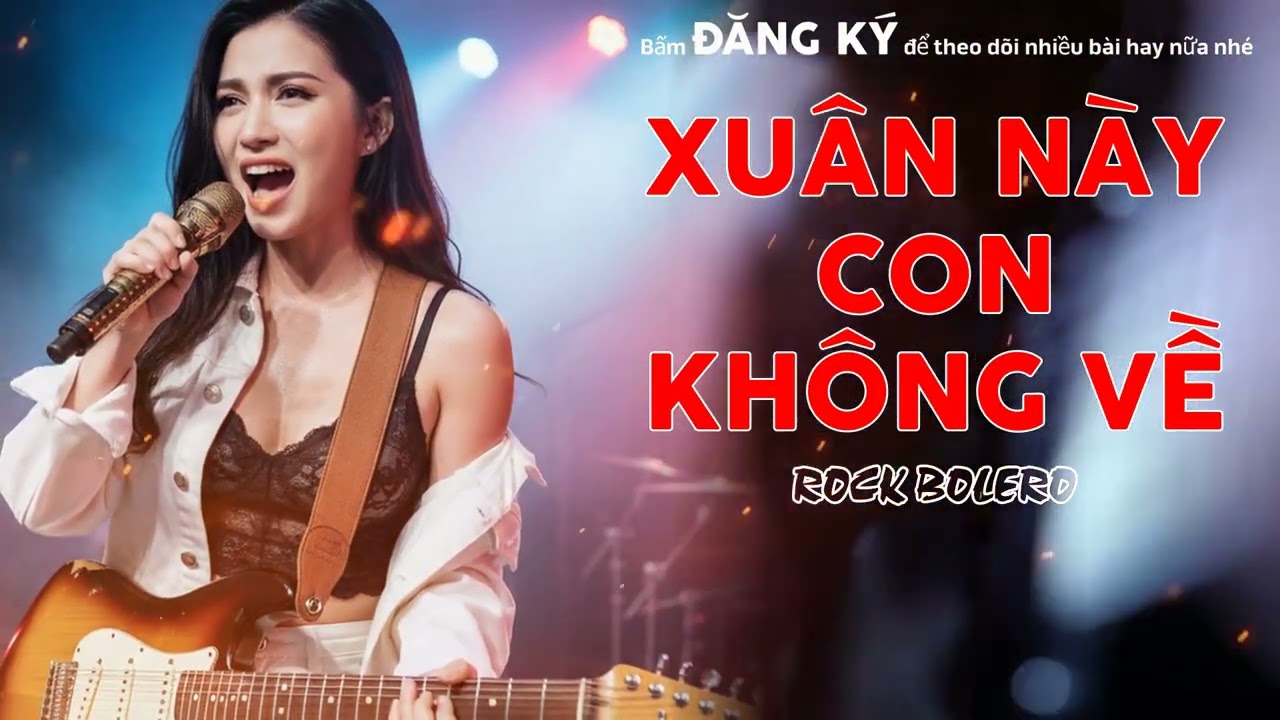 Xuân Này Con Không Về (Metal Rock Version) - Bolero Rock Cực Cháy | Metal Rock Bolero