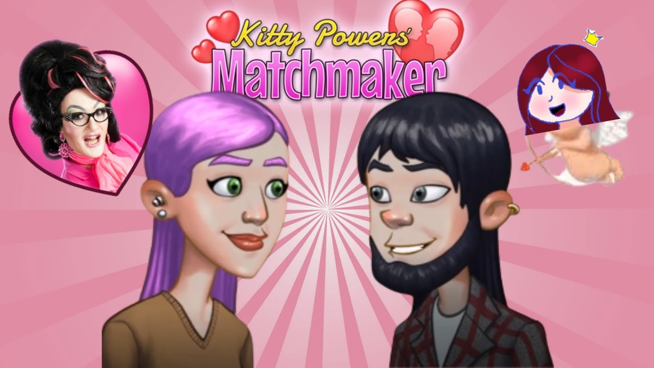 1. El amor del tutorial - Kitty Powers Matchmaker