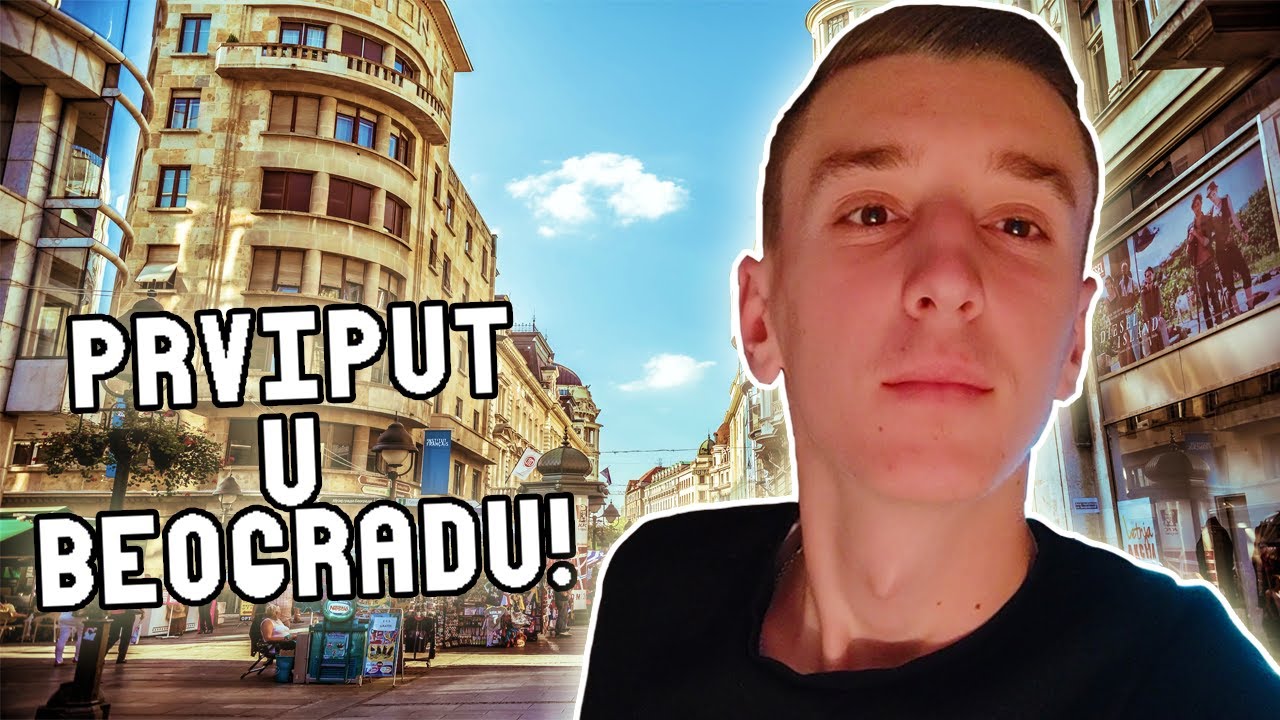 Otišao sam prvi put u Beograd!