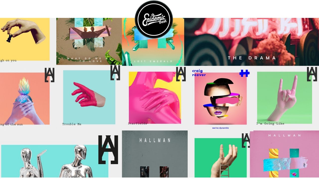 Best of Hallman - Best epidemic playlist - Epidemic Best - POP Music list