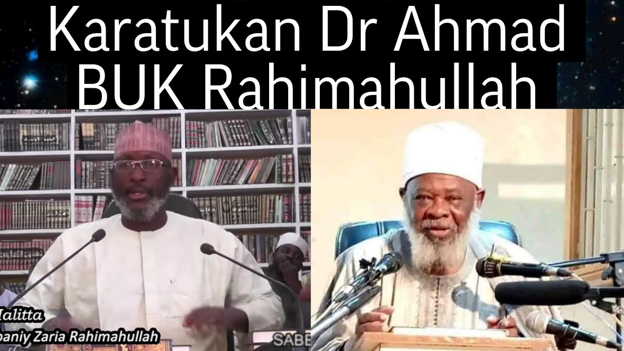 Dr Ahmad BUK RH: Sheikh Albaniy Zaria Rahimahullah