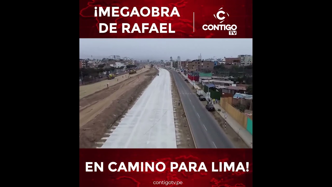 &iexcl;MEGAOBRA DE RAFAEL EN CAMINO PARA LIMA! #peru #RafaelLopezAliaga #lima #AlcaldeDeLima