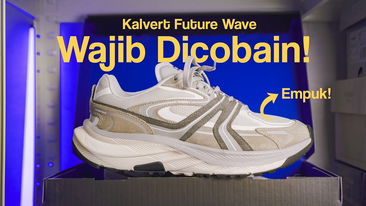 [REVIEW] Kalvert Future Wave - Design yang STANDOUT, Sizing Bikin BINGUNG Banget! 🤦🏻&zwj;♂️