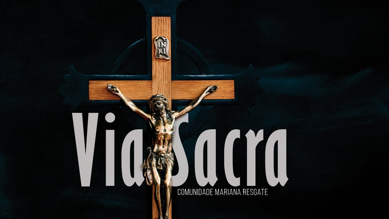 Via Sacra - Quaresma