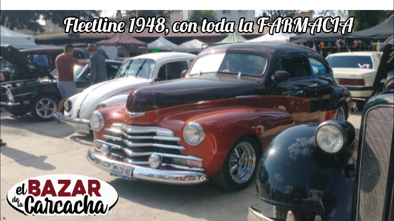 Fleetline 1948, Buick 1935, Maverick 1971, Ford 1930, y muchos clásicos más, Bazar de la Carcacha.