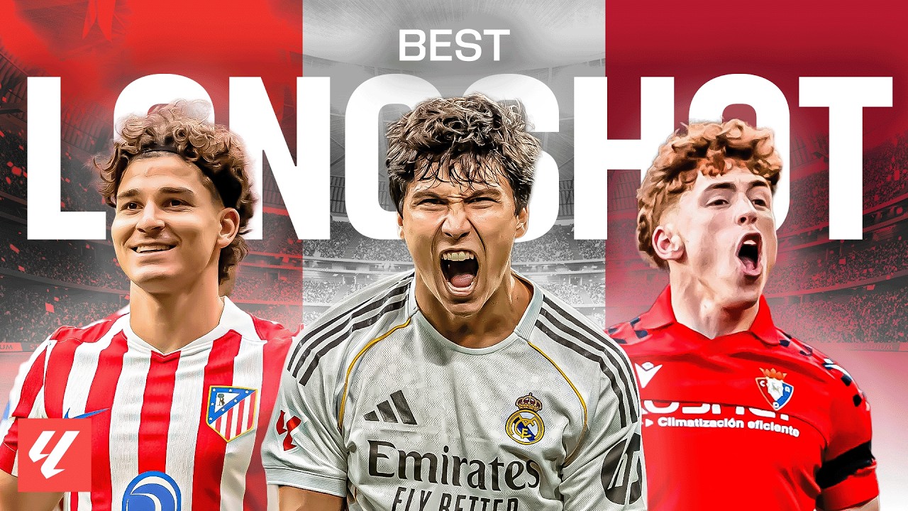 Los MEJORES DISPAROS de LARGA DISTANCIA hasta ahora | LALIGA EA SPORTS 2025/26