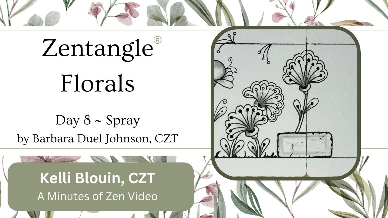 Zentangle® ~ Floral patterns ~ Day 8 ~ Spray