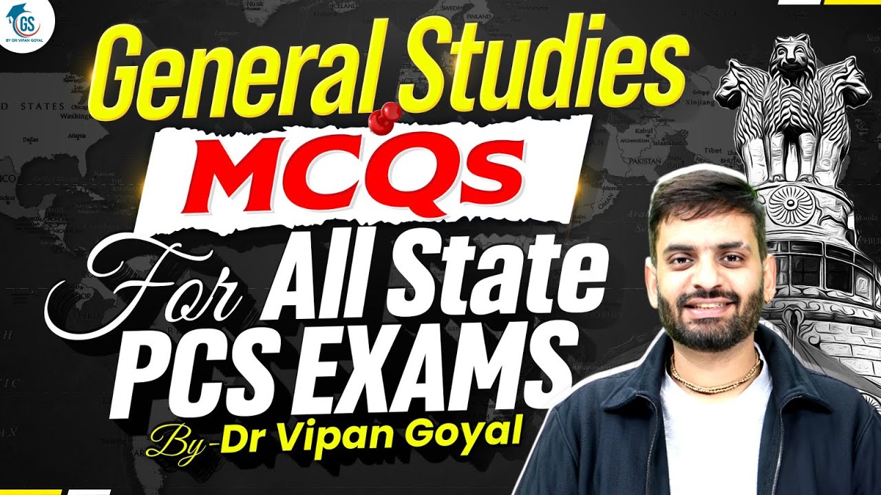 General Studies MCQs PCS Marathon | GS MCQs Revision for PCS Prelims by Dr Vipan Goyal StudyIQ