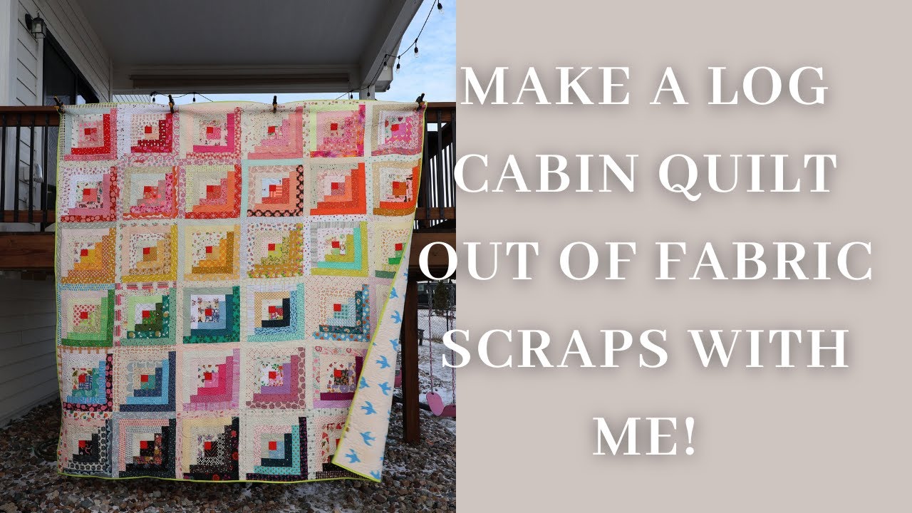Sewing a King Size Quilt out of Fabric Scraps! Scrappy Log Cabin Quilt Vlog, Easy Quilt Block