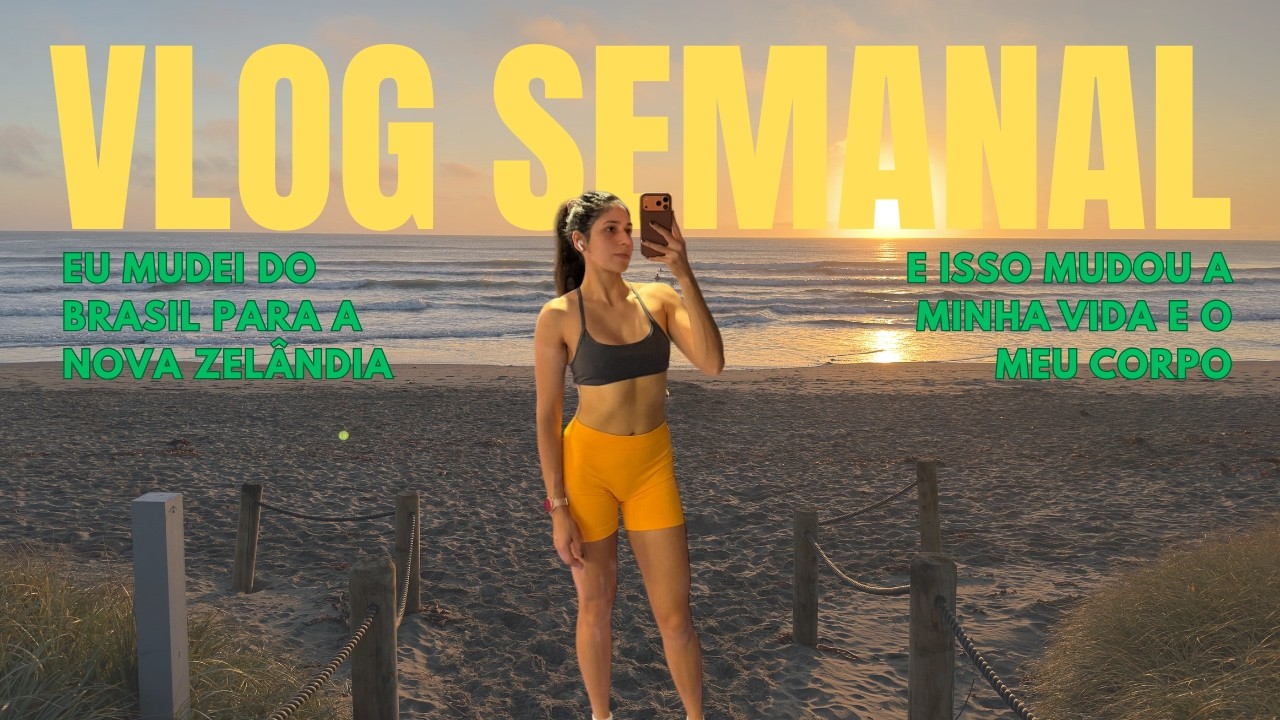 VLOG 01 - Começando meu canal | Vida na Nova Zelândia + fitness