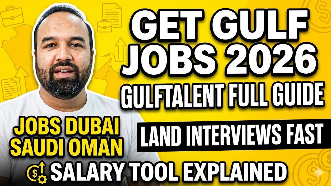 GulfTalent 2026 Full Guide: How to Get Jobs in Dubai Saudi Qatar Kuwait Oman Bahrain