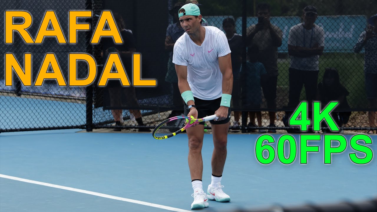 Rafael Nadal Final Practice Session in Australia 2024 [4K 60FPS]