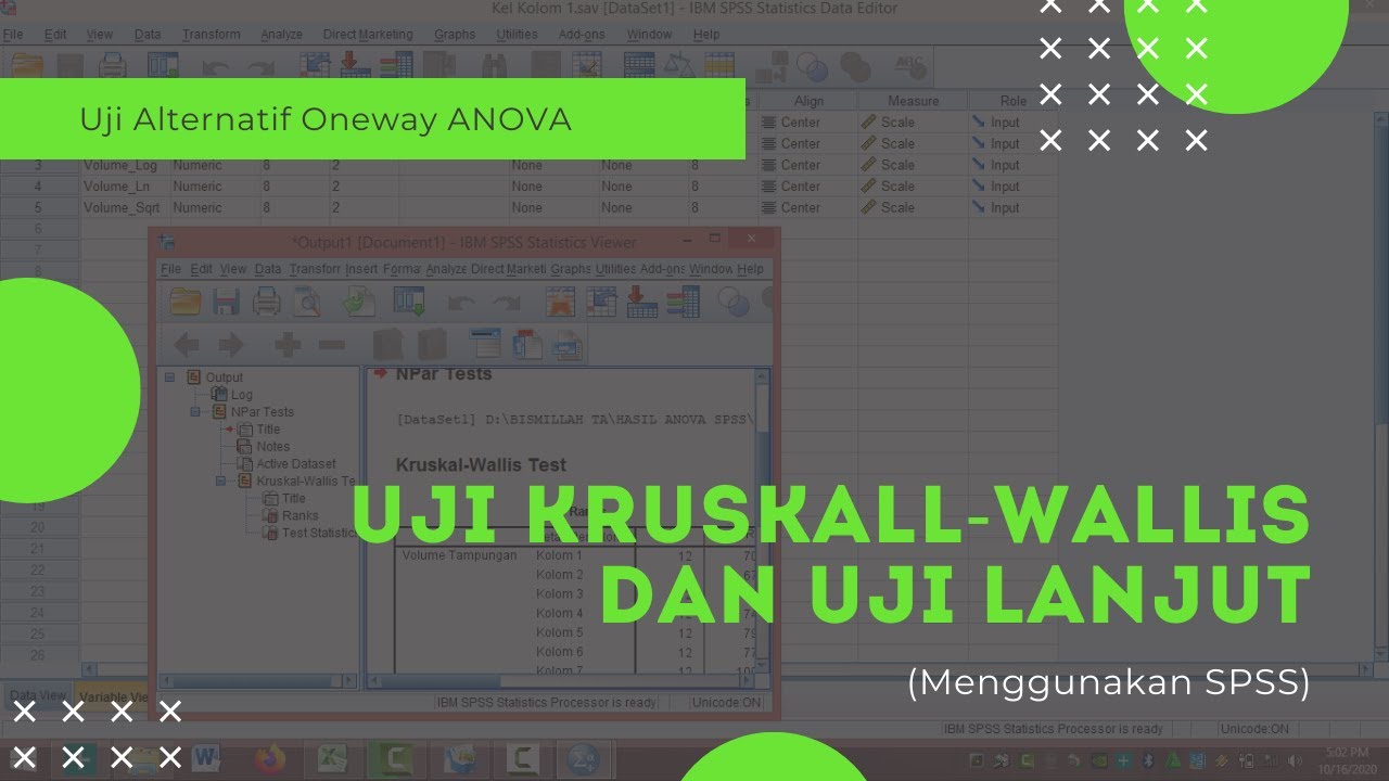 UJI ALTERNATIF KRUSKALL-WALLIS & POST HOC LENGKAP MENGGUNAKAN SPSS