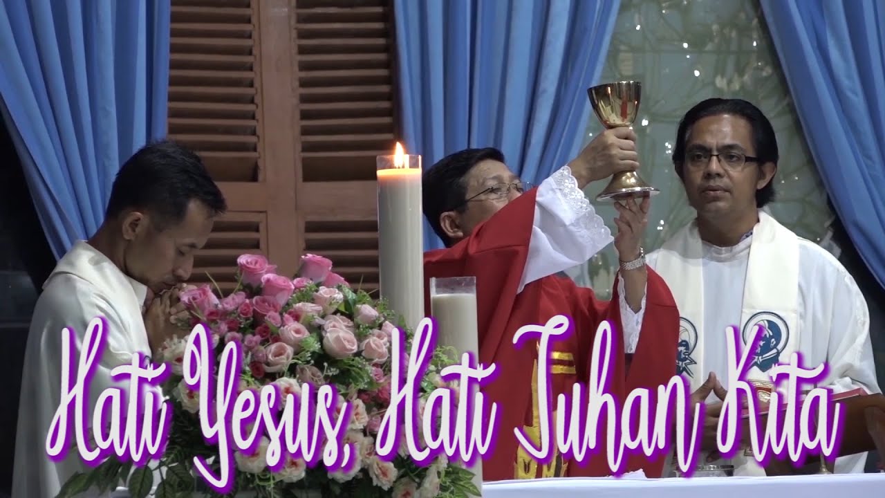 HATI YESUS HATI TUHAN KAMI.