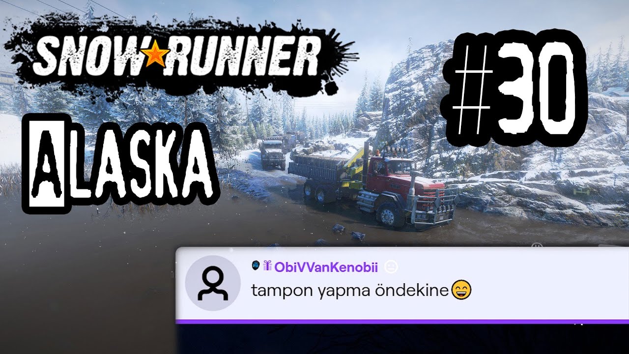 Tampon Tampona - SnowRunner Türkçe #30