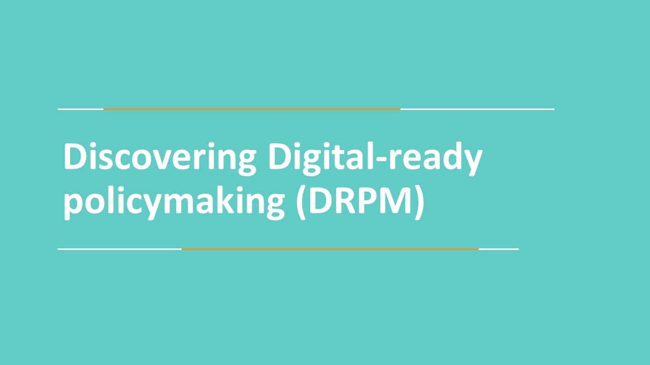 Discovering digital-ready policymaking (DRPM) with Zsofia Sziranyi