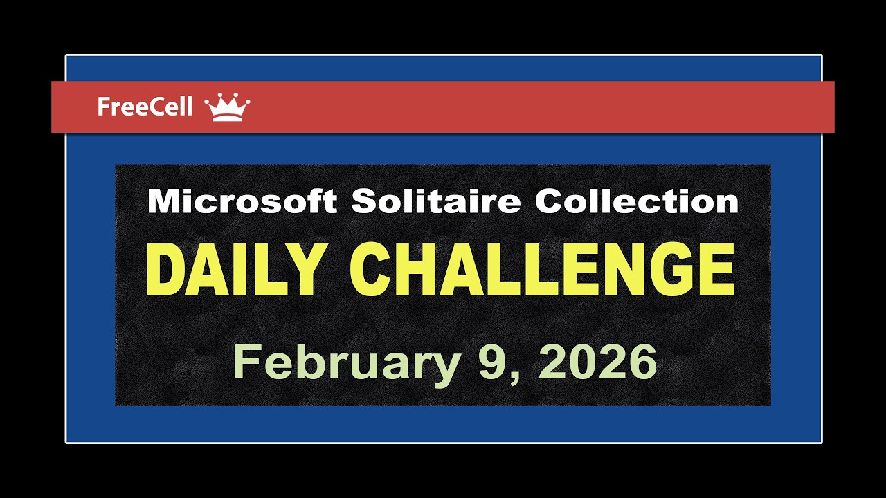 Microsoft Solitaire Collection | Daily Challenge February 9, 2026 | FreeCell Expert