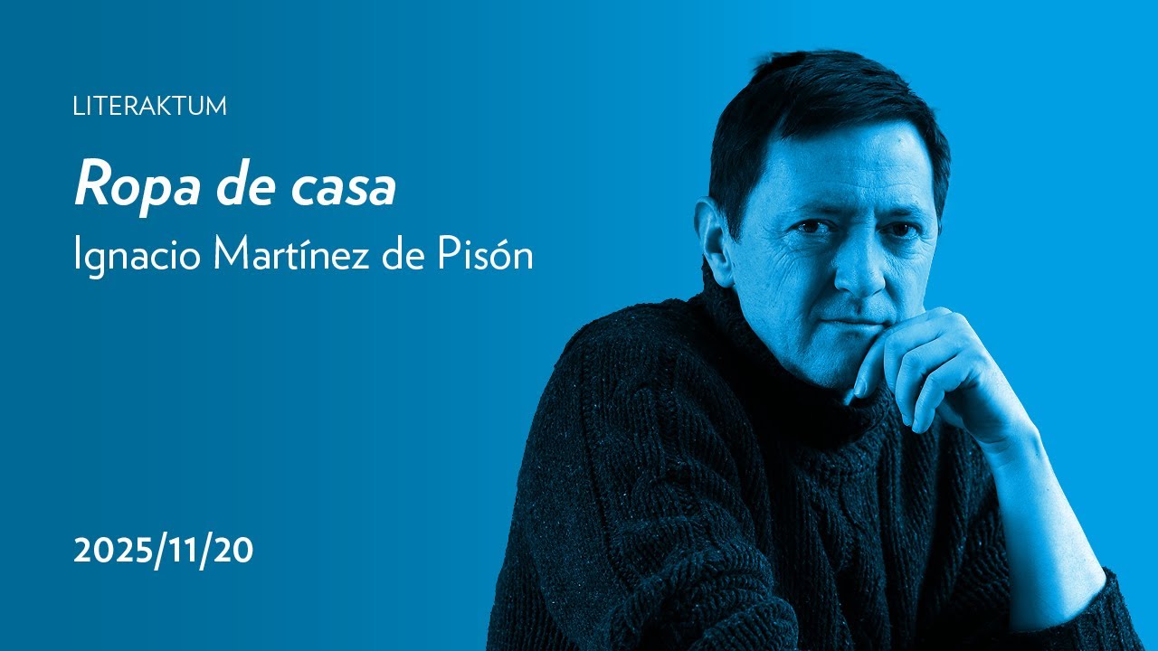 Ropa de casa. Encuentro con Ignacio Mart&iacute;nez de Pis&oacute;n | Literaktum | San Telmo Museoa