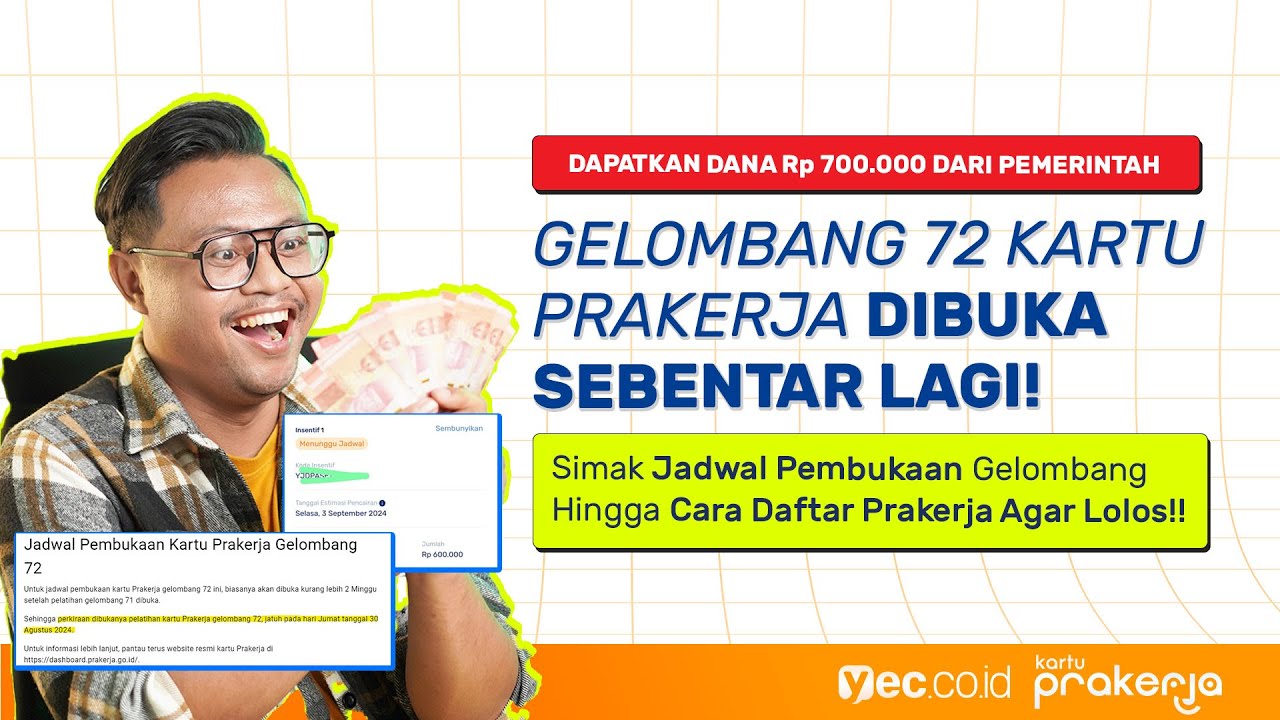 DIBUKA SEBENTAR LAGI! INI JADWAL PEMBUKAAN GELOMBANG 72 PRAKERJA DAN CARA DAFTAR AGAR LOLOS