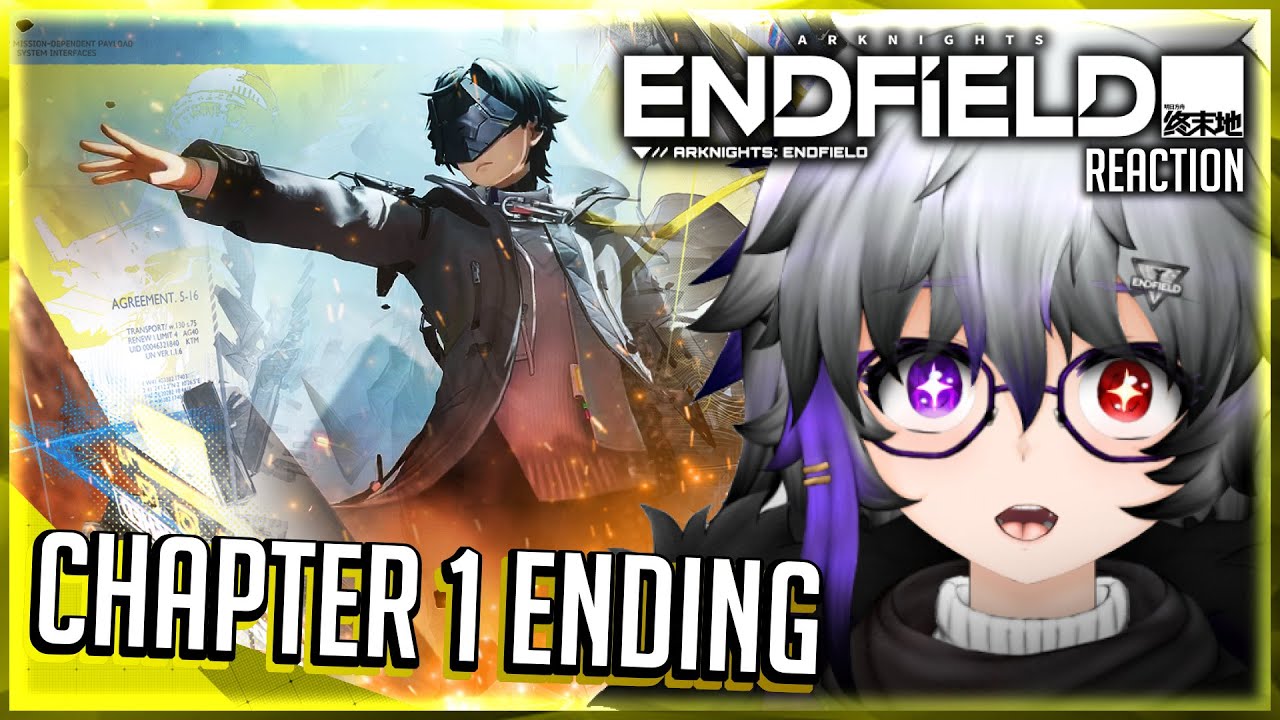 NEW Arknights Player FINALLY Finishing Chapter 1!😤 | Arknights Endfield Reaction【ENG VTUBER】LIVE🔴