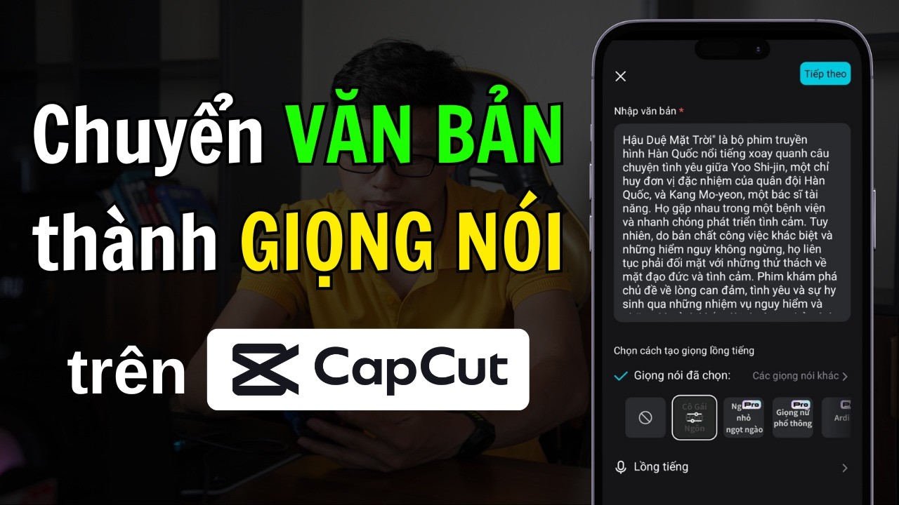 Cách chuyển văn bản thành giọng nói trên Capcut miễn phí