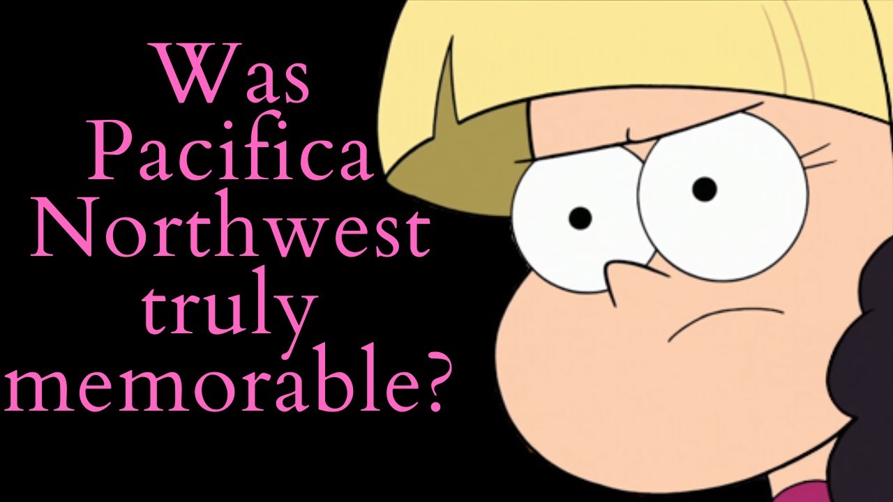 Was Pacifica Northwest Truly Memorable? (Gravity Falls Video Essay) (20,000 Subscriber Special)