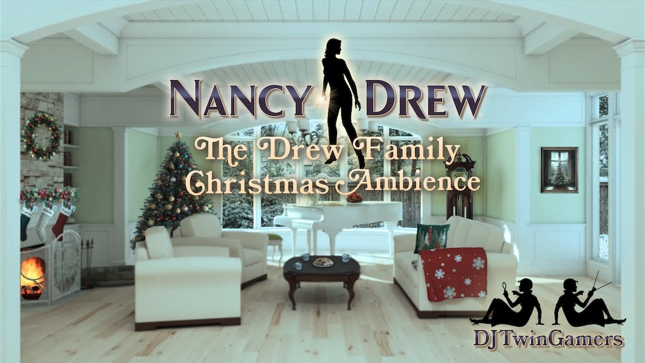 Nancy Drew The Drew Family Christmas Ambience | Nancy Drew Soundtrack Ambience