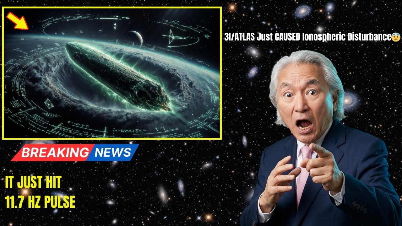 3I/ATLAS Just CAUSED Ionospheric Disturbance — Radio Blackouts Reported | Michio Kaku