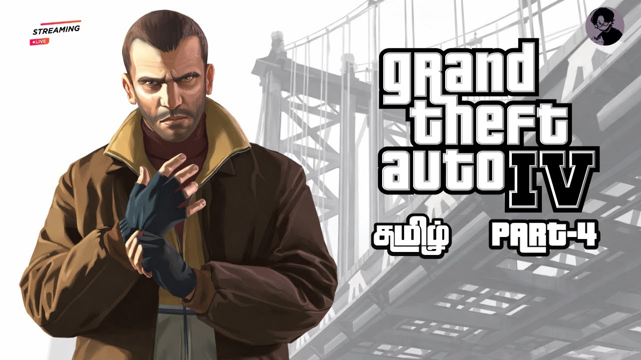 Grand Theft Auto 4 தமிழ் LIVE #4