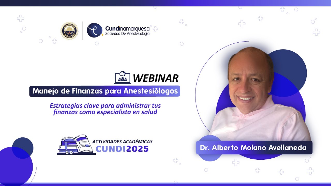 Webinar | Manejo de Finanzas para Anestesiólogos