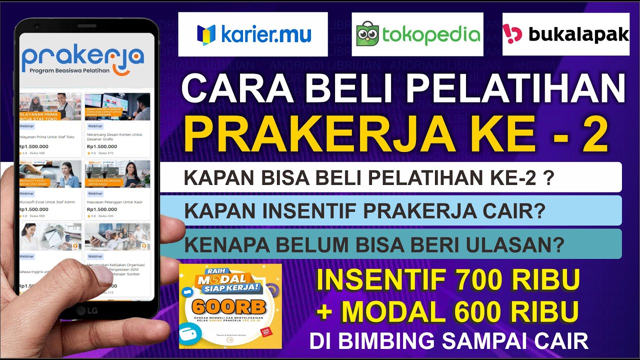 CARA BELI PELATIHAN PRAKERJA KE 2 2023 DI BUKALAPAK, TOKOPEDIA & KARIRMU
