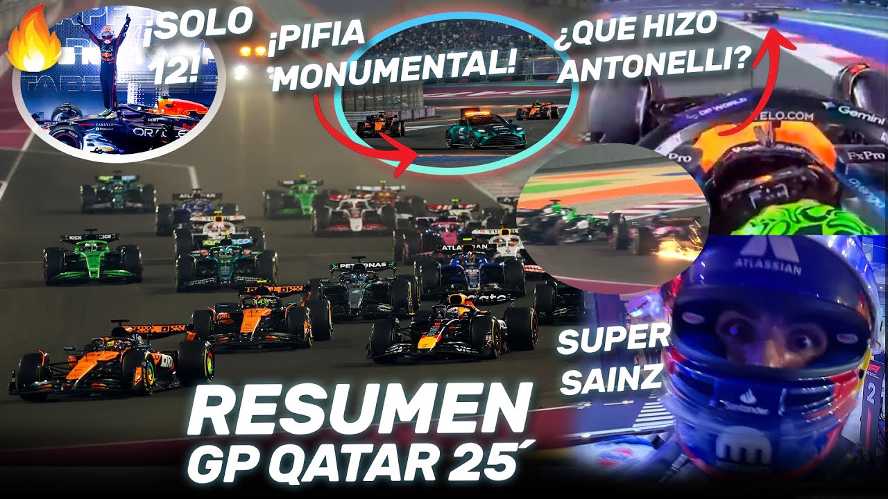 &iexcl;&iexcl;EXPLOTA el MUNDIAL!! PIFIA HISTORICA de MCLAREN, MAX ACECHA &iquest;ANTONELLI? - RESUMEN GP QATAR F1 2025