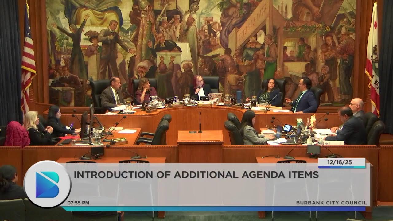 Burbank City Council Meeting - December 16, 2025